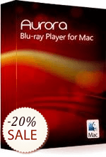 Aurora Blu-ray Player for Mac Discount Coupon