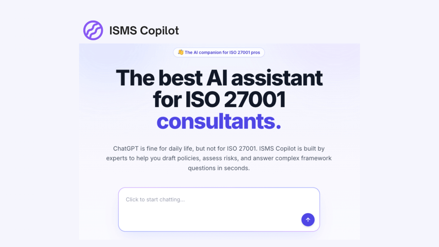 ISMS Copilot — AI for ISO 27001 Done Right.